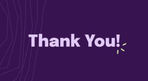 "Thank You!" in lilac text on a dark purple background.